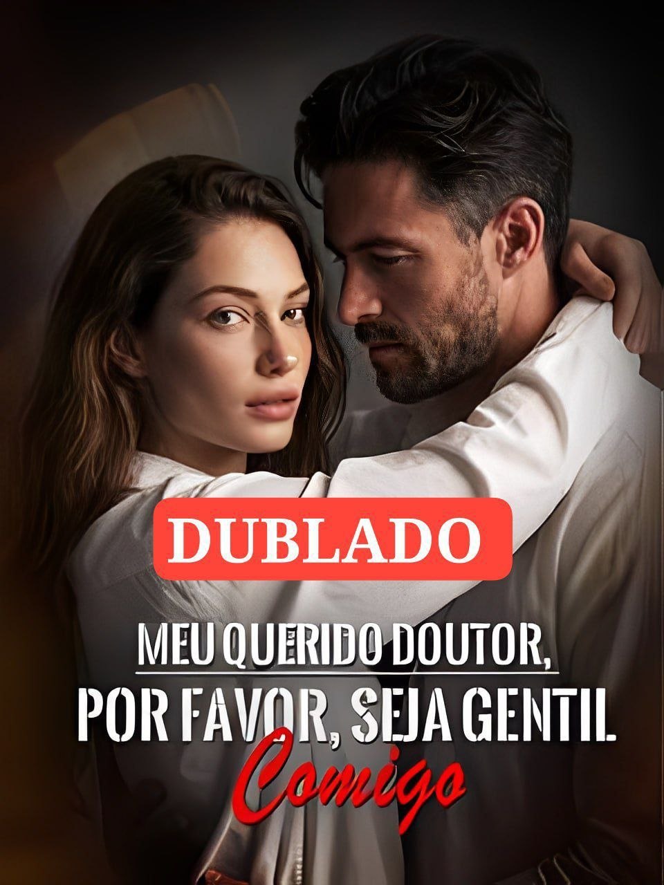 ❤️ | MEU QUERIDO DOUTOR, POR FAVOR, SEJA GENTIL COMIGO