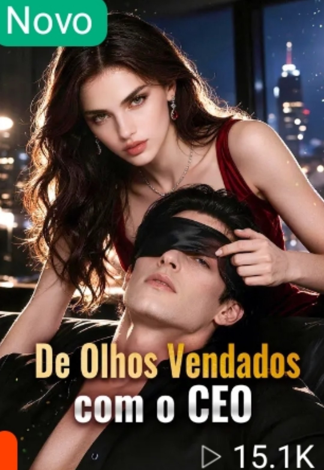 ✨ |  DE OLHOS VENDADOS COM O CEO