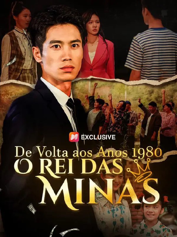 📹 | DE VOLTA AOS ANOS 1980: O REI DAS MINAS
