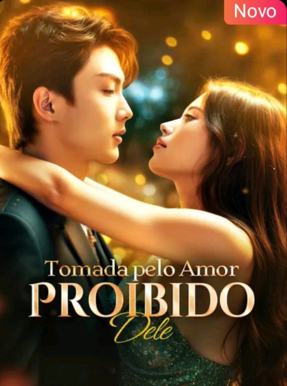 ✨ | TOMADA PELO AMOR PROIBIDO DELE