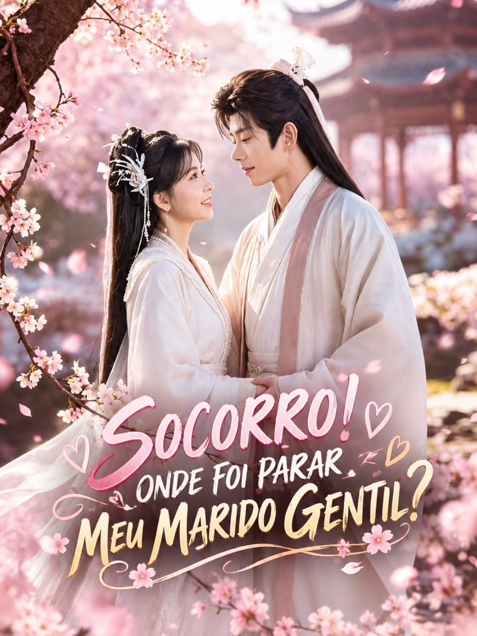❤️ |  SOCORRO! ONDE FOI PARAR MEU MARIDO GENTIL?