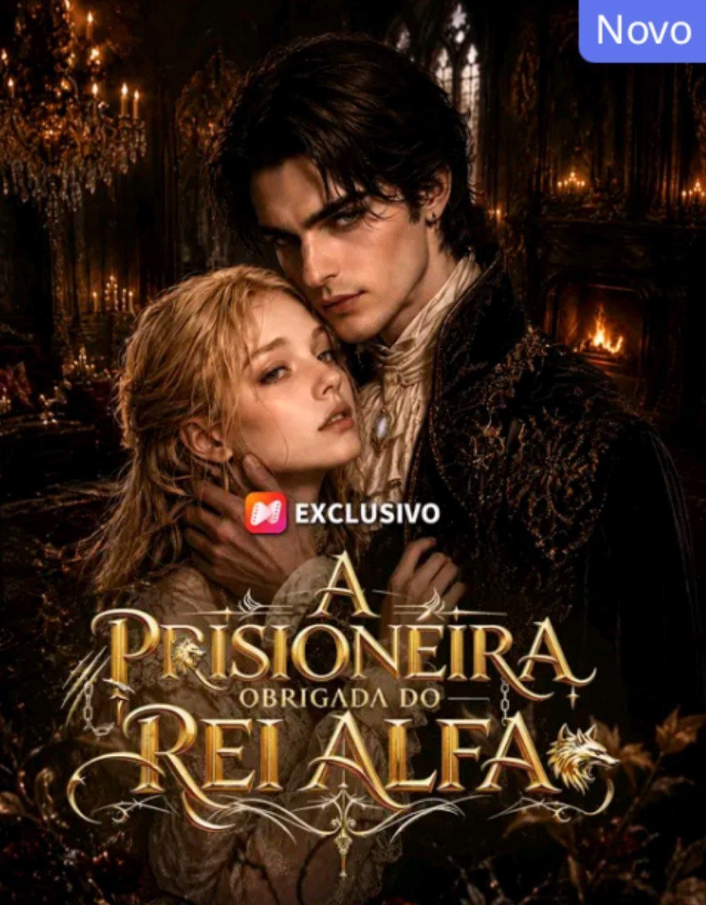 ✨ | A PRISIONEIRA OBRIGADA DO REI ALFA