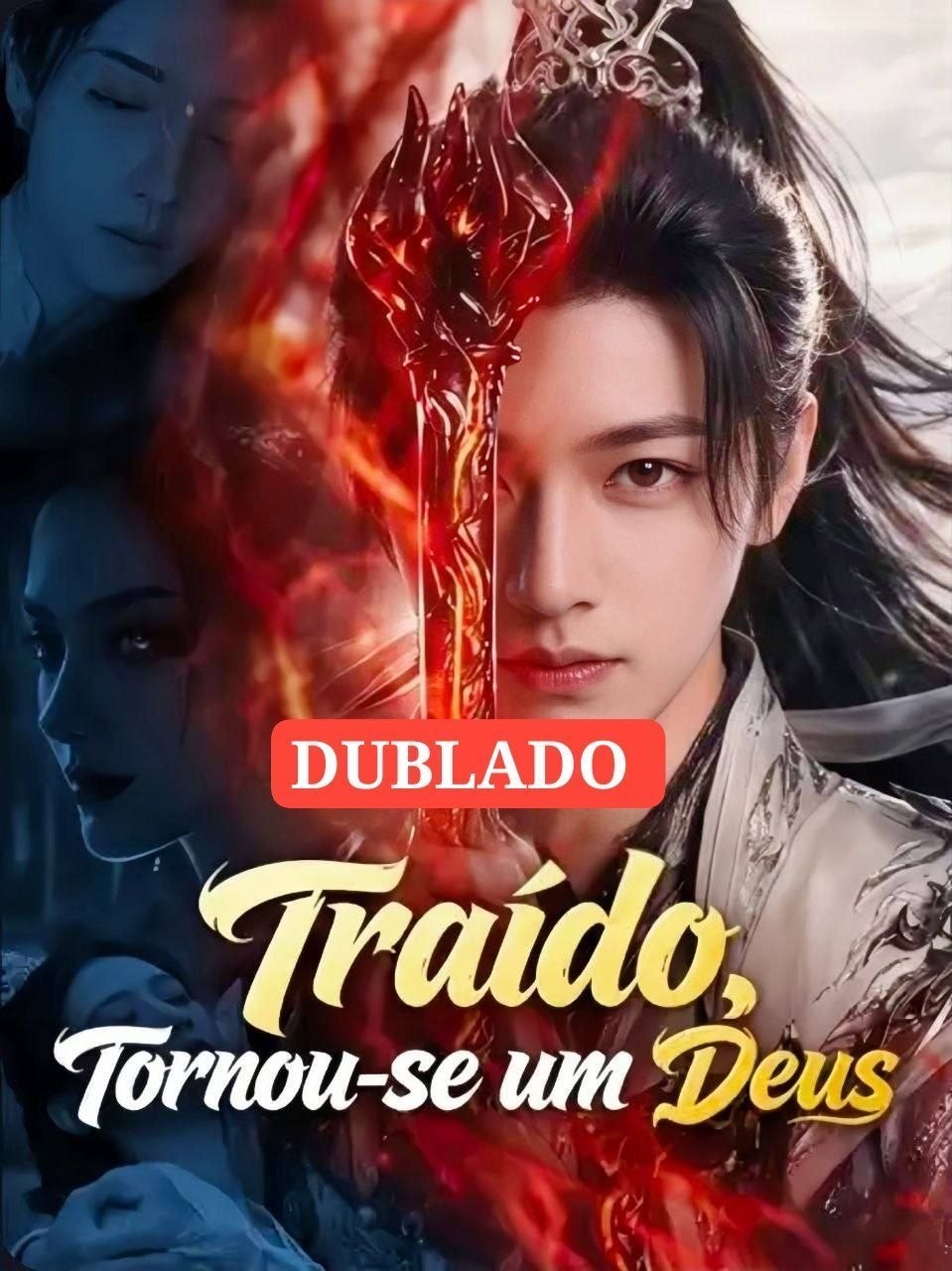 ☄️ | TRAÍDO, TORNOU-SE UM DEUS