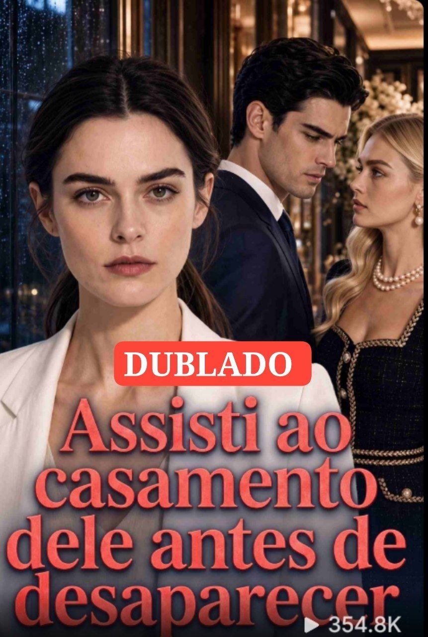 ✨ |  ASSISTI AO CASAMENTO DELE ANTES DE DESAPARECER