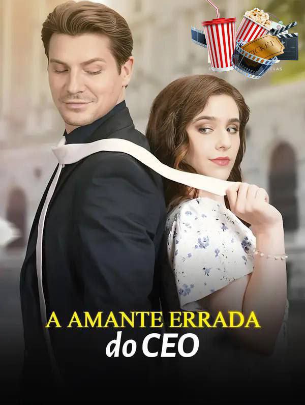⭐️ | A AMANTE ERRADA DO CEO