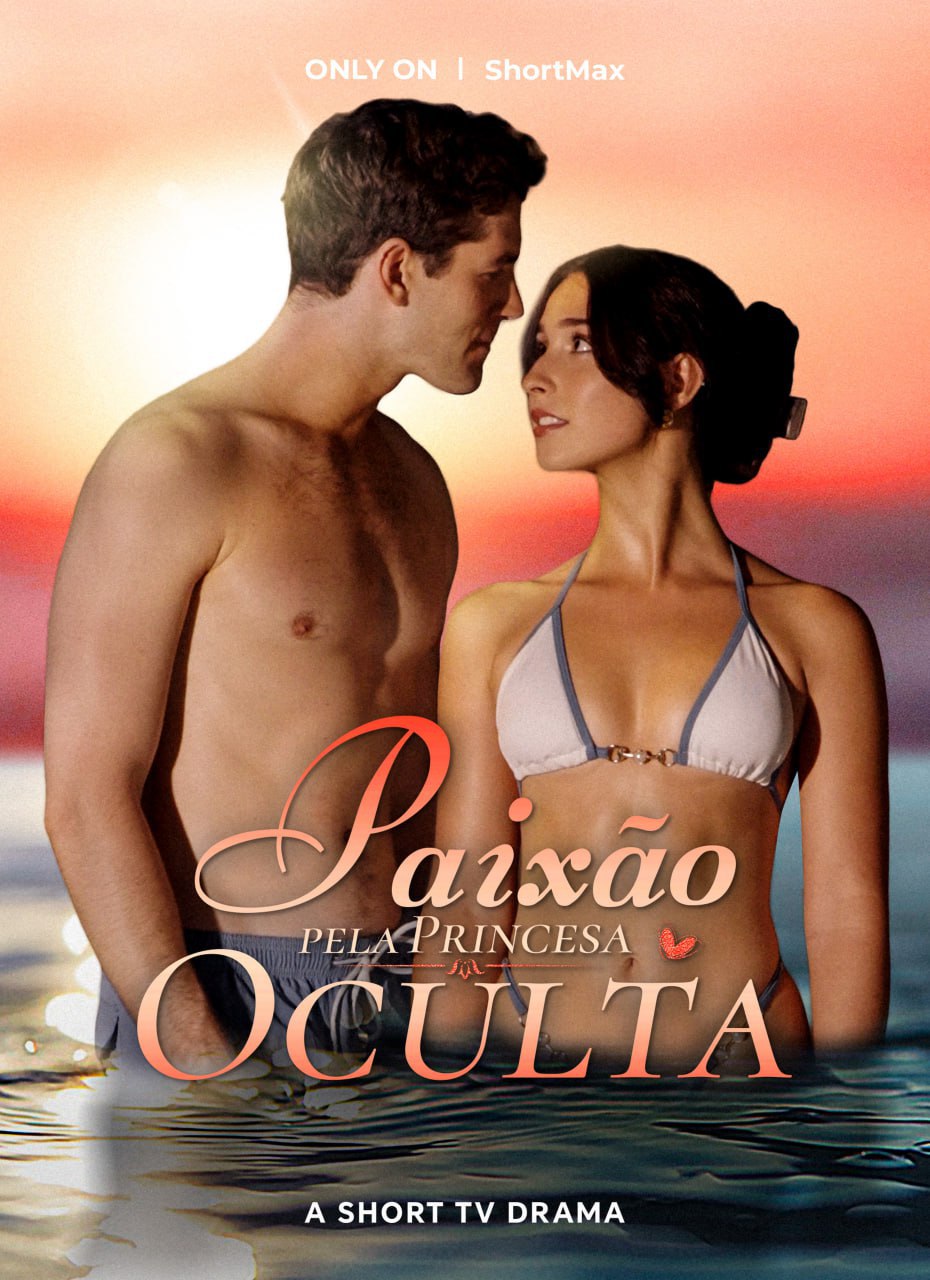 ❤️ PAIXÃO PELA PRINCESA OCULTA