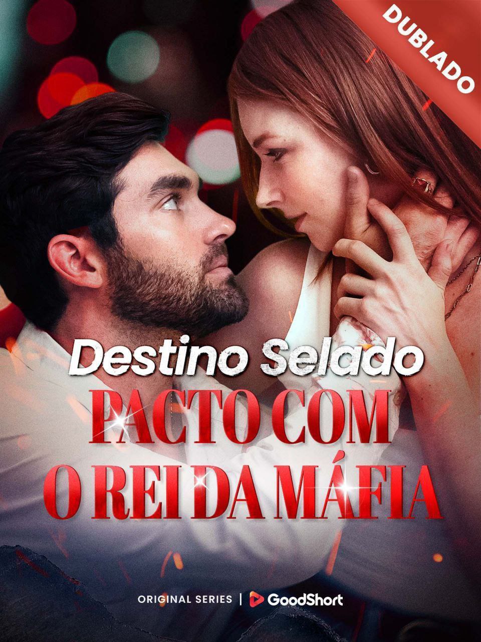 ▶️ DESTINO SELADO PACTO COM O REI DA MÁFIA ▶️