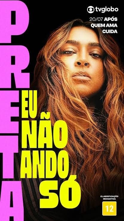 ✨ | PRETA - EU NÃO ANDO SÓ