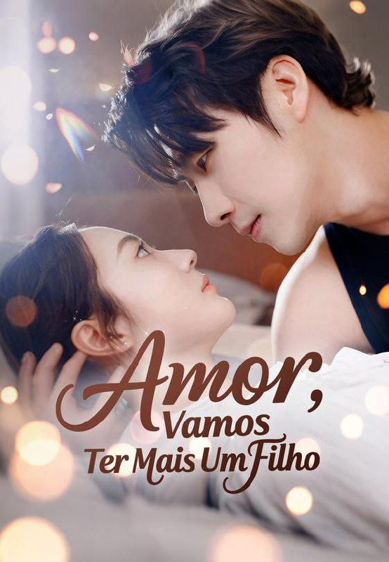 ✨ | AMOR, VAMOS TER MAIS UM FILHO