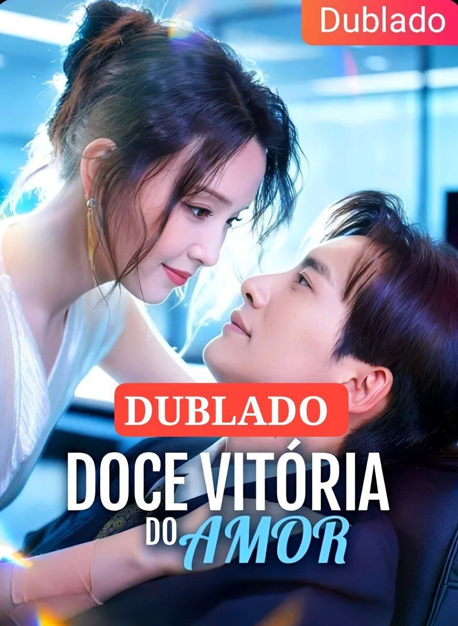 👍 | DOCE VITÓRIA DO AMOR