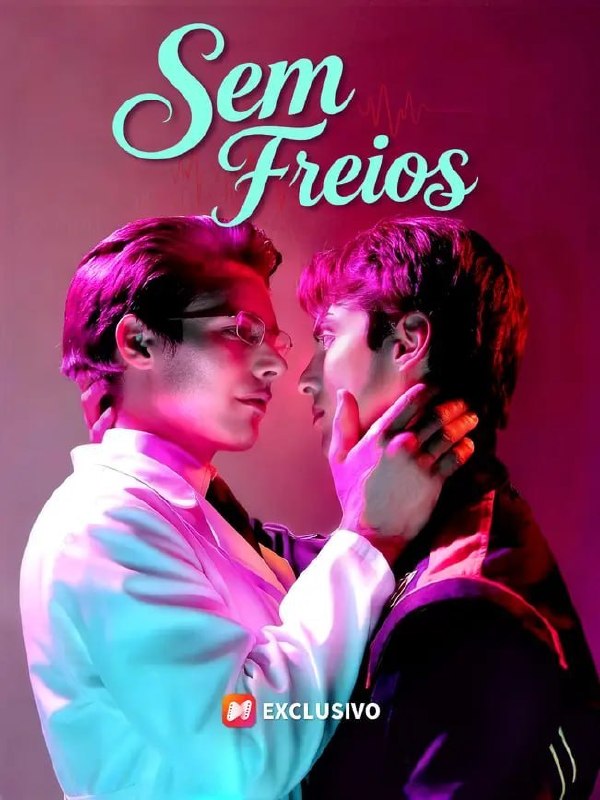 🔥 | SEM FREIOS