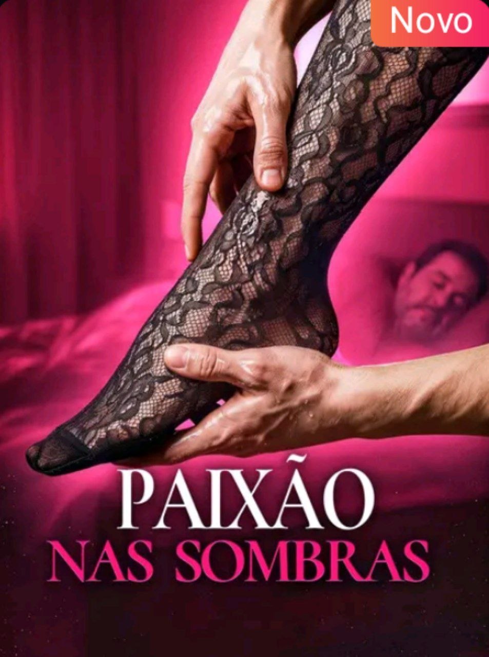 🔥 | PAIXÃO NAS SOMBRAS