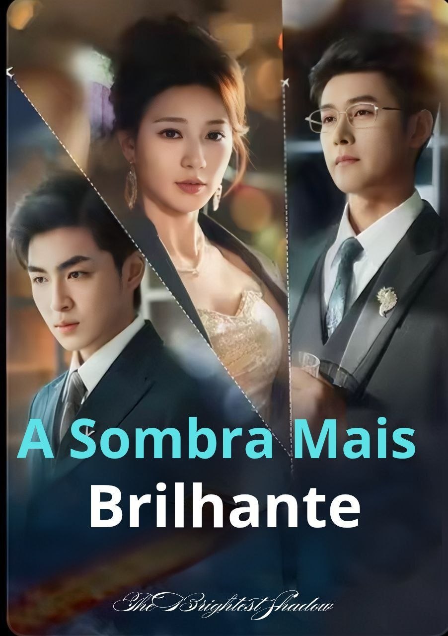 👍 | A SOMBRA MAIS BRILHANTE