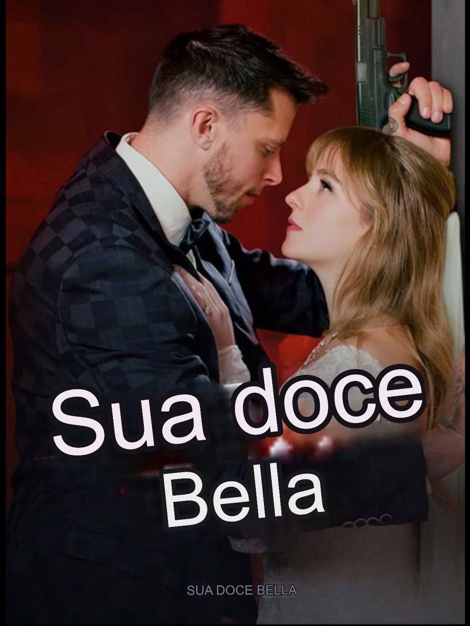 😍 | SUA DOCE BELLA