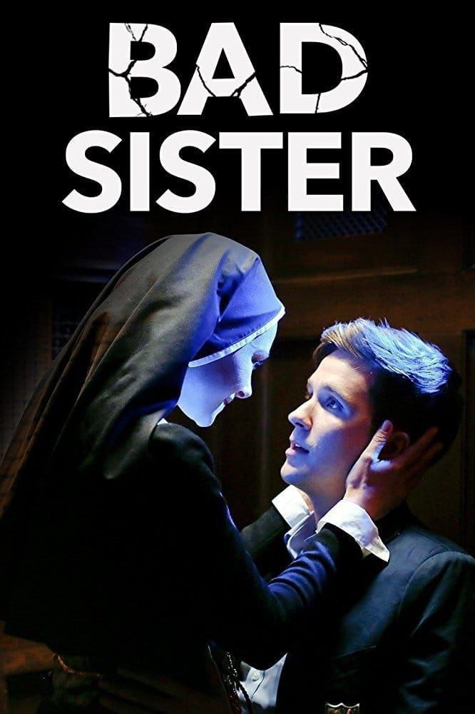 🙏 | BAD SISTER