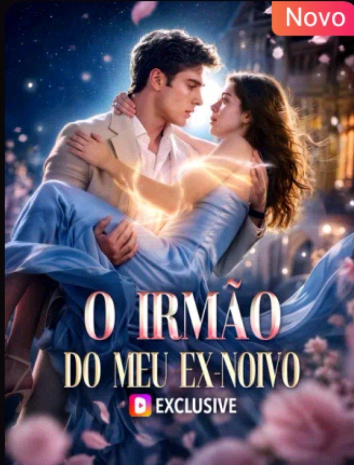 ✨ | O IRMÃO DO MEU EX-NOIVO