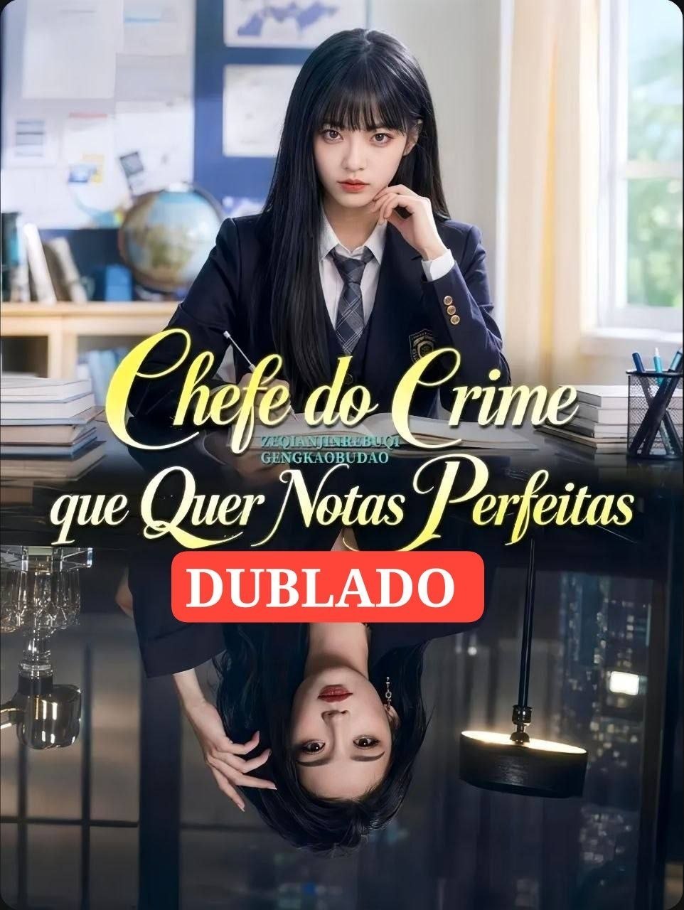 💥 | CHEFE DO CRIME QUE QUER NOTAS PERFEITAS