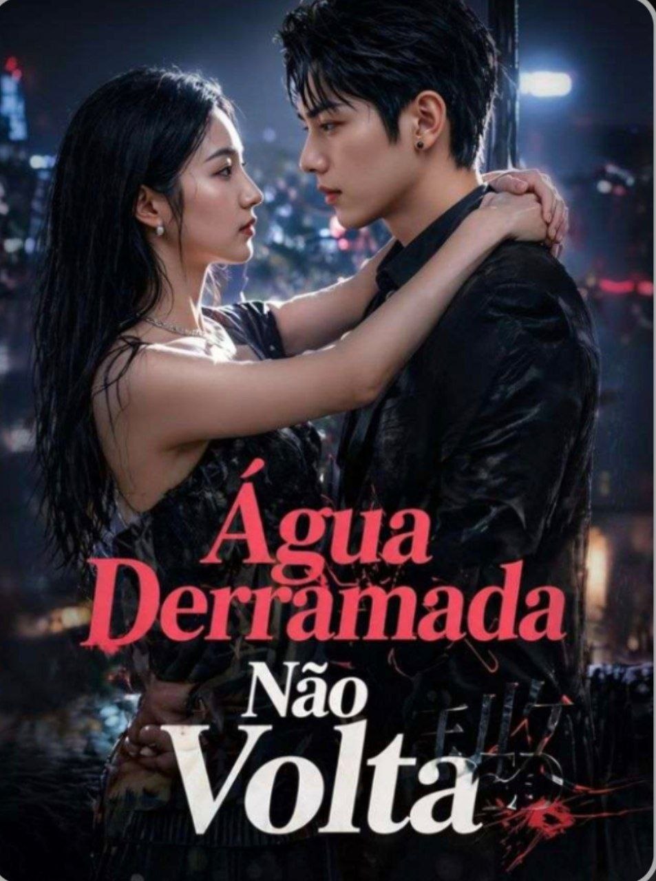 ❤️ | ÁGUA DERRAMADA NÃO VOLTA