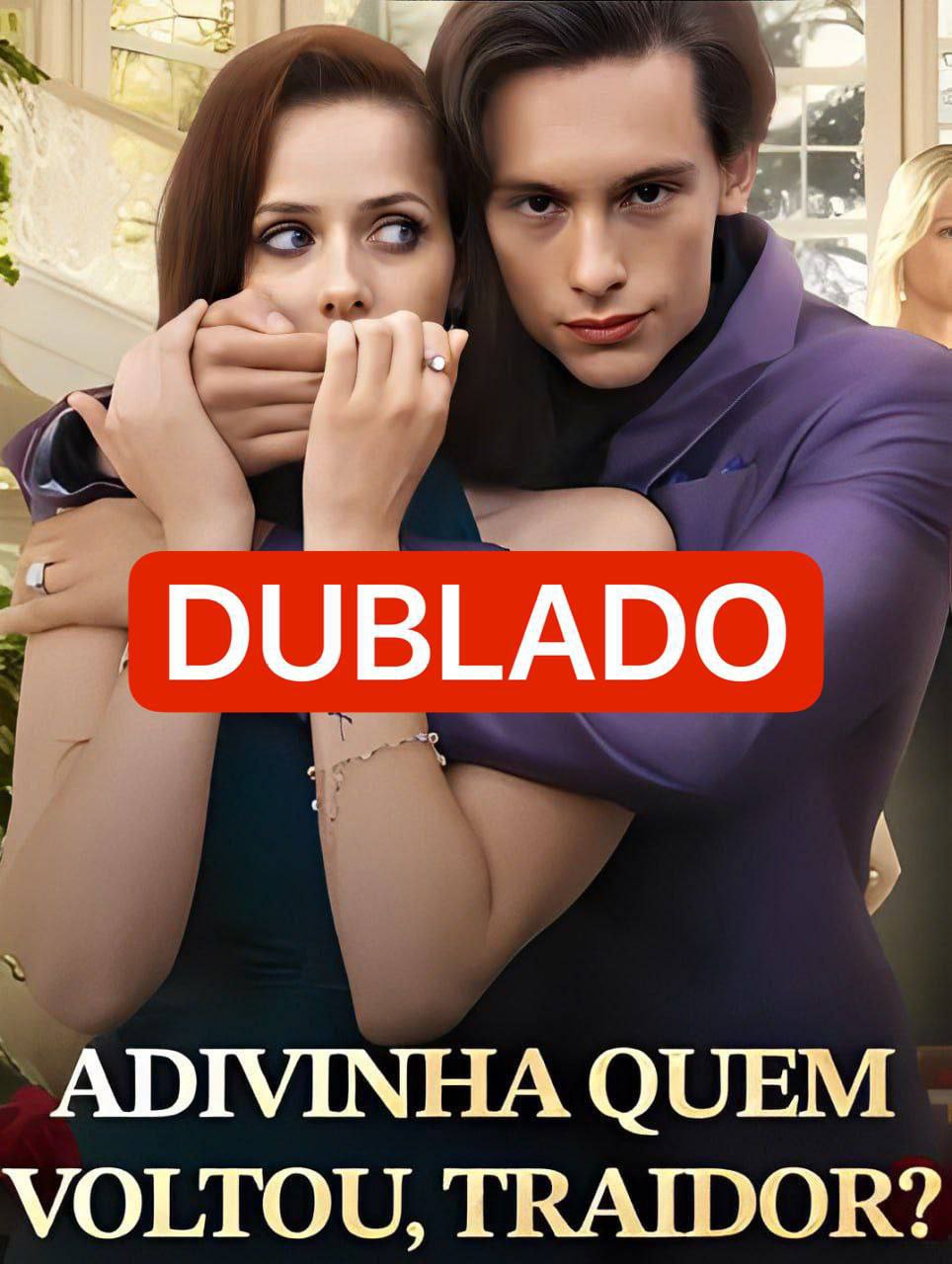 ✨ | ADVINHA QUEM VOLTOU, TRAIDOR?