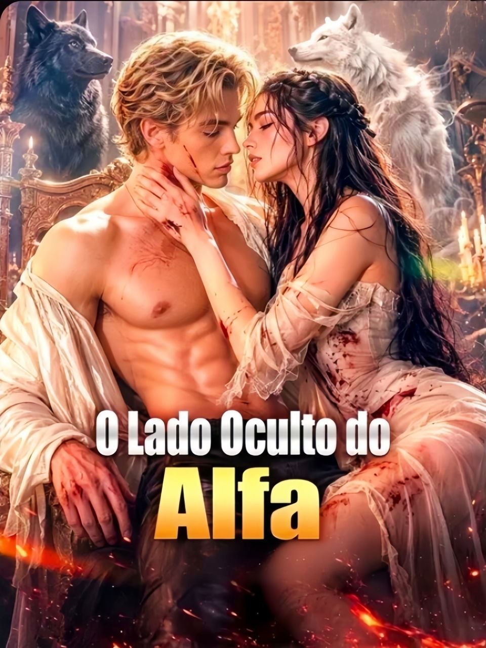🐺 | O LADO OCULTO DO ALFA
