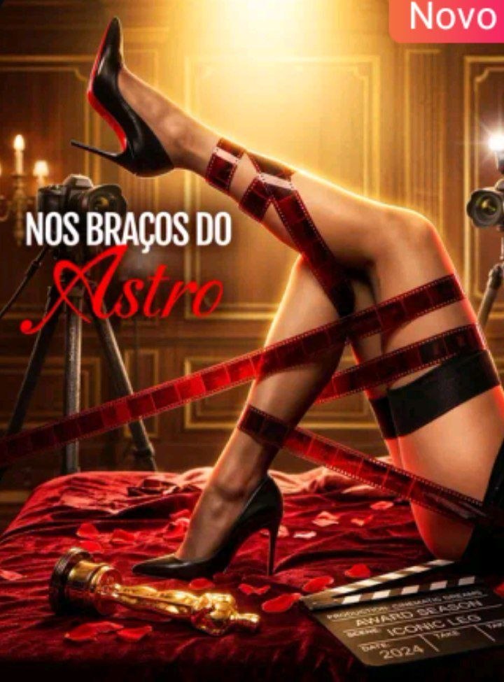 🔥 | NOS BRAÇOS DO ASTRO