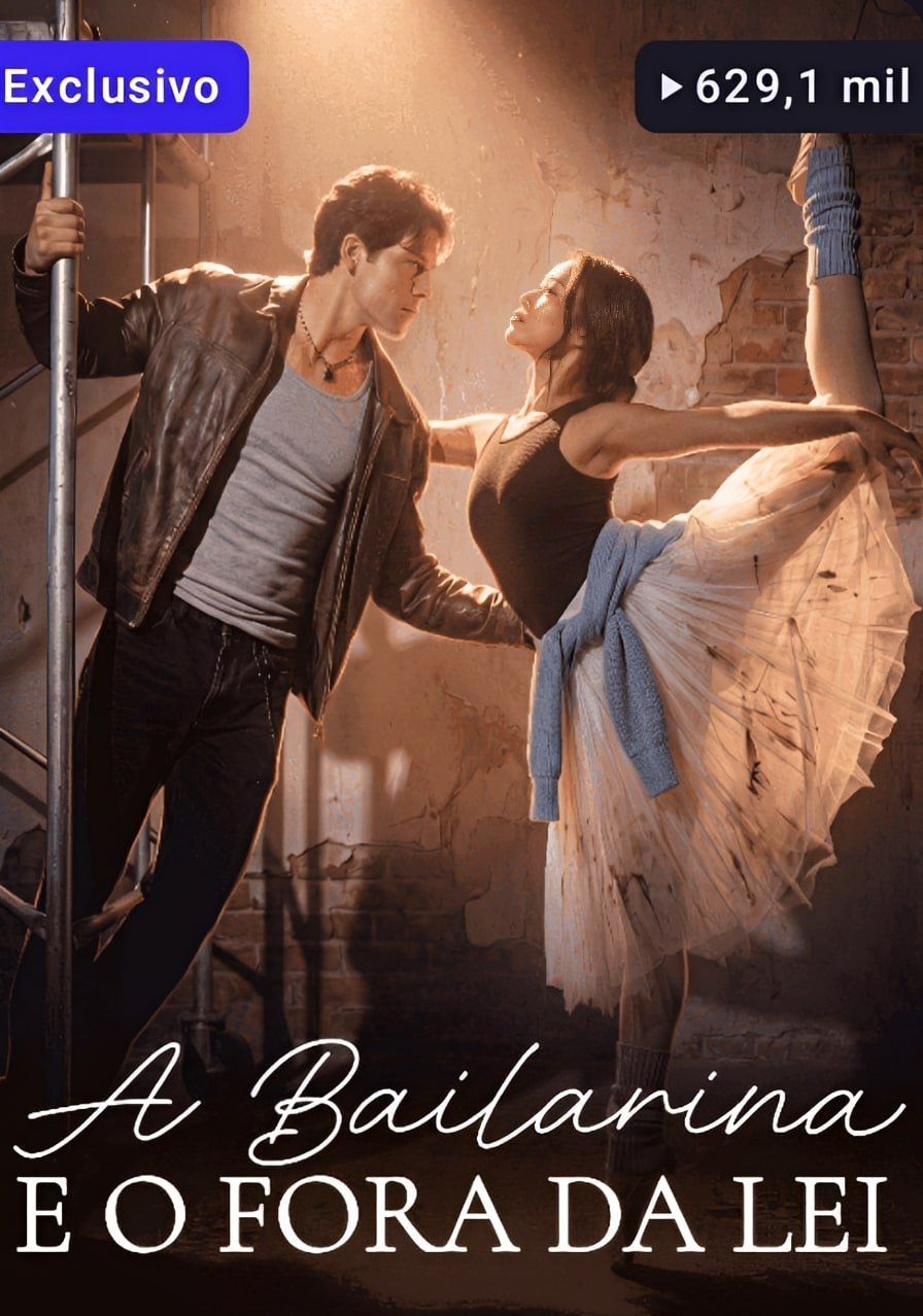 ✨ | A BAILARINA E O FORA DA LEI