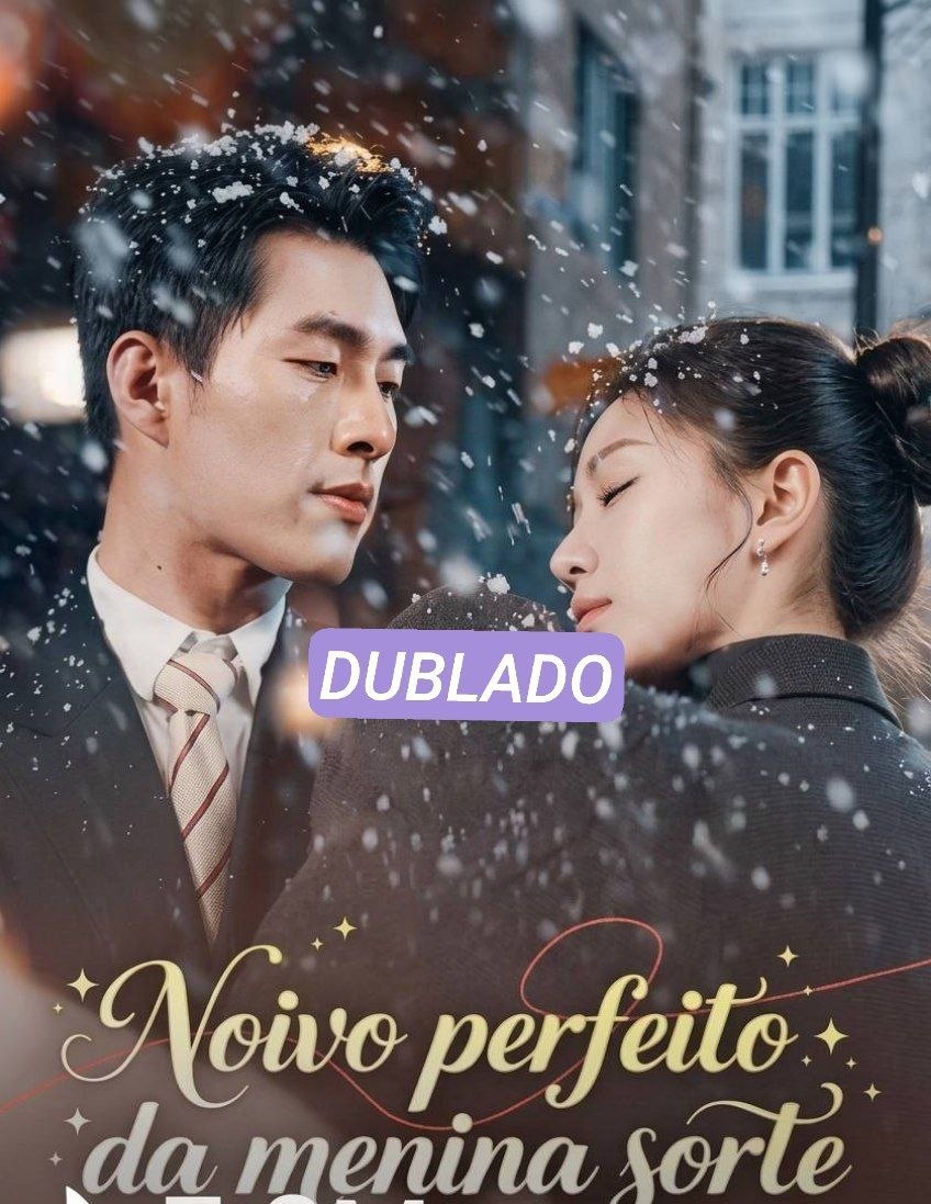 ✨ | NOIVO PERFEITO DA MENINA SORTE