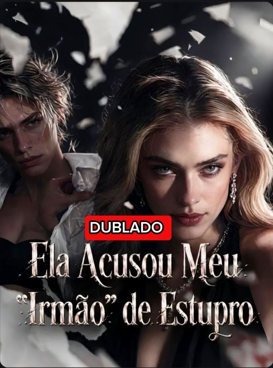 💥 | ELA ACUSOU MEU "IRMÃO" DE ESTUPRO