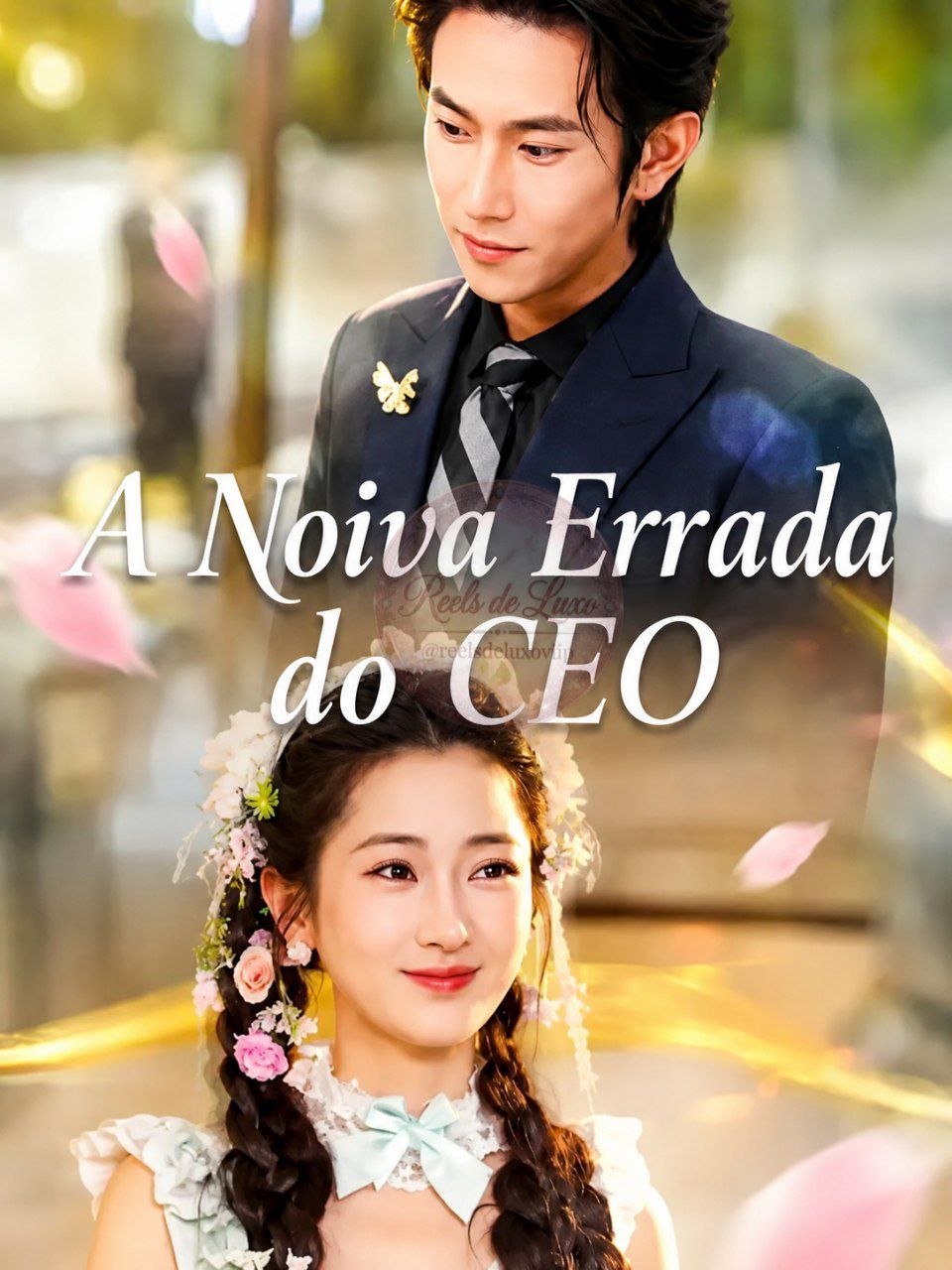 ⭐️ | A NOIVA ERRADA DO CEO
