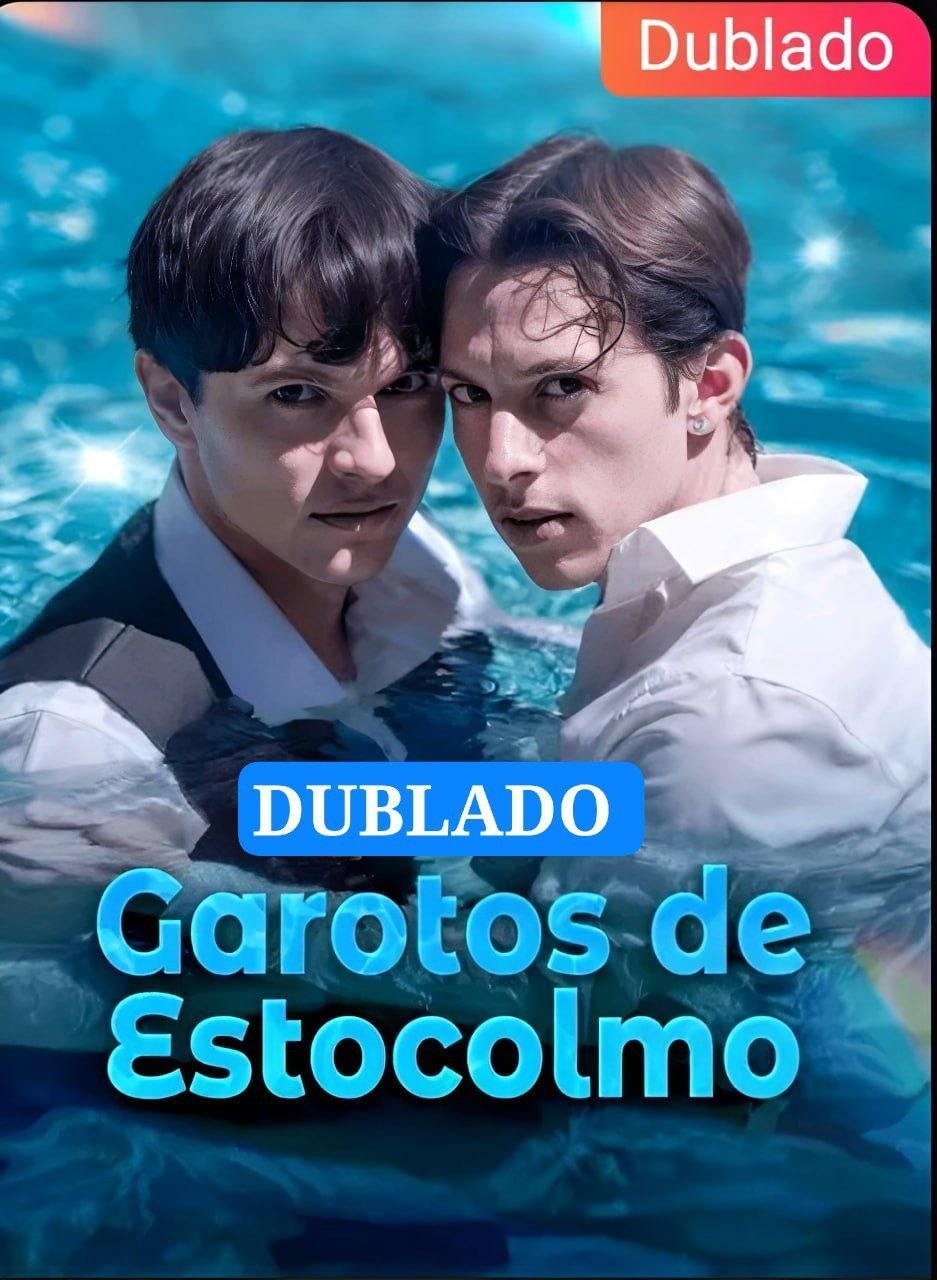🌟 | GAROTOS DE ESTOCOLMO