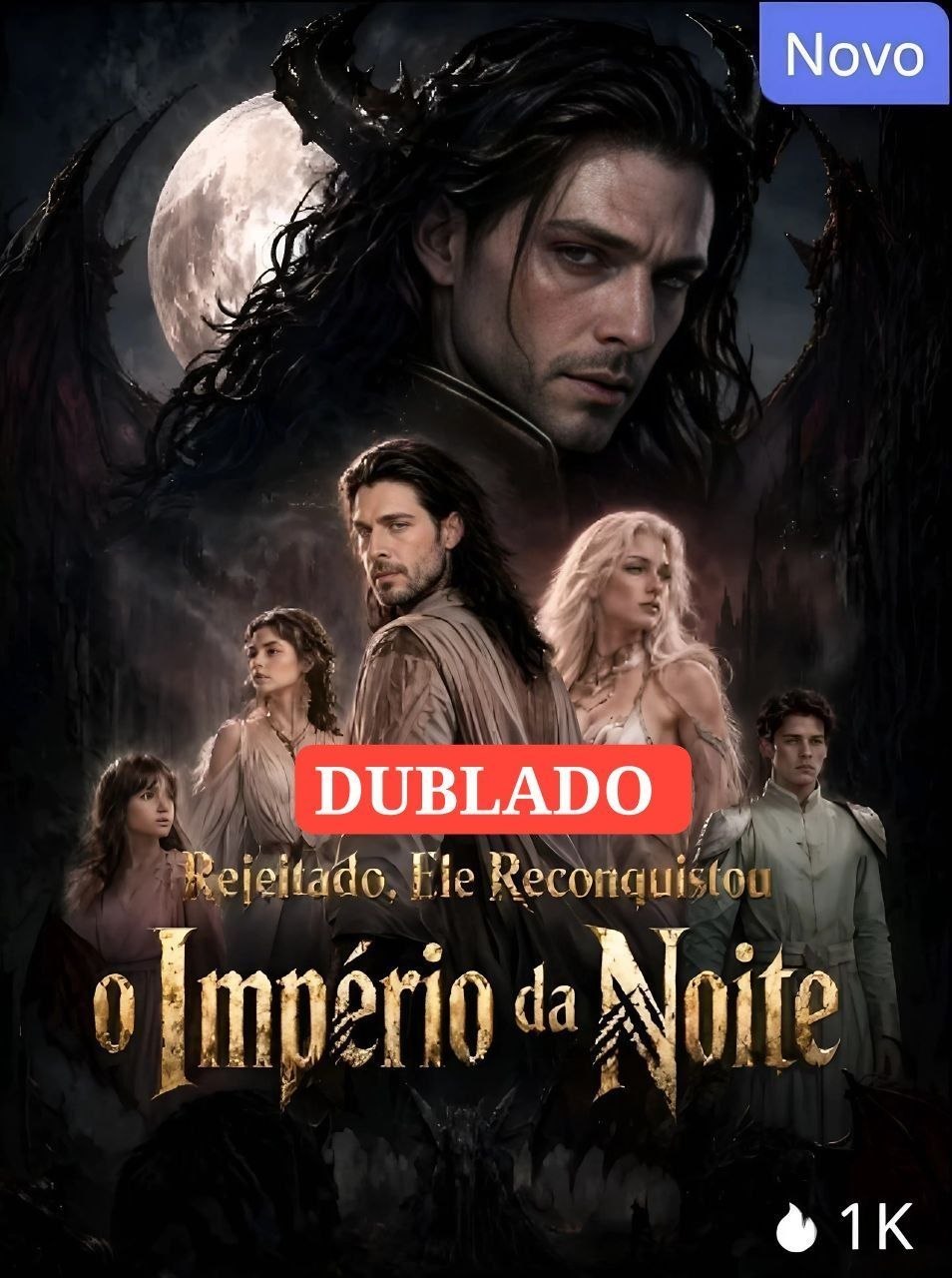 ☄️ | REJEITADO ELE RECONQUISTOU O IMPÉRIO DA NOITE
