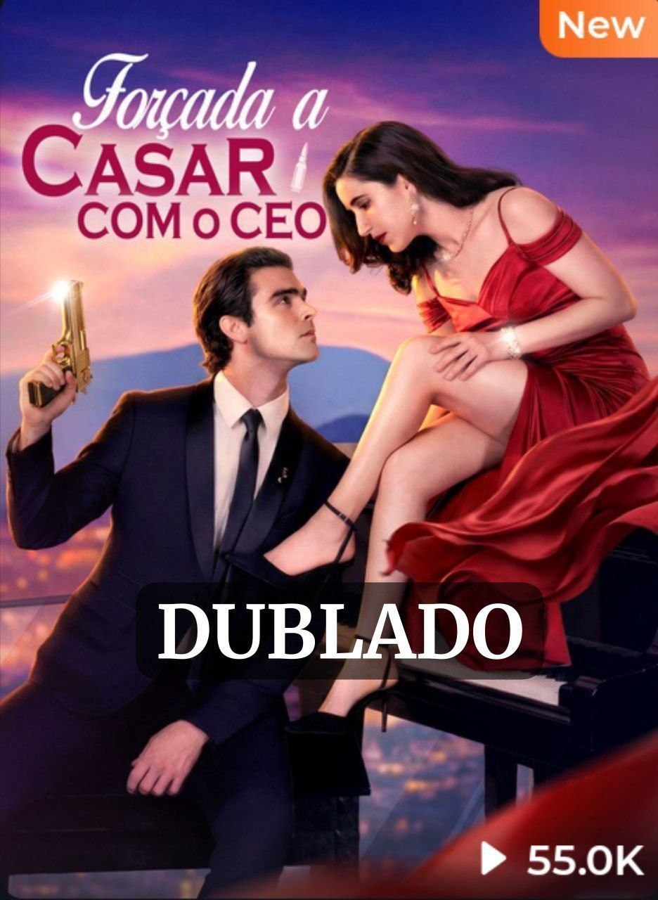 💖 | FORÇADA A CASAR COM O CEO