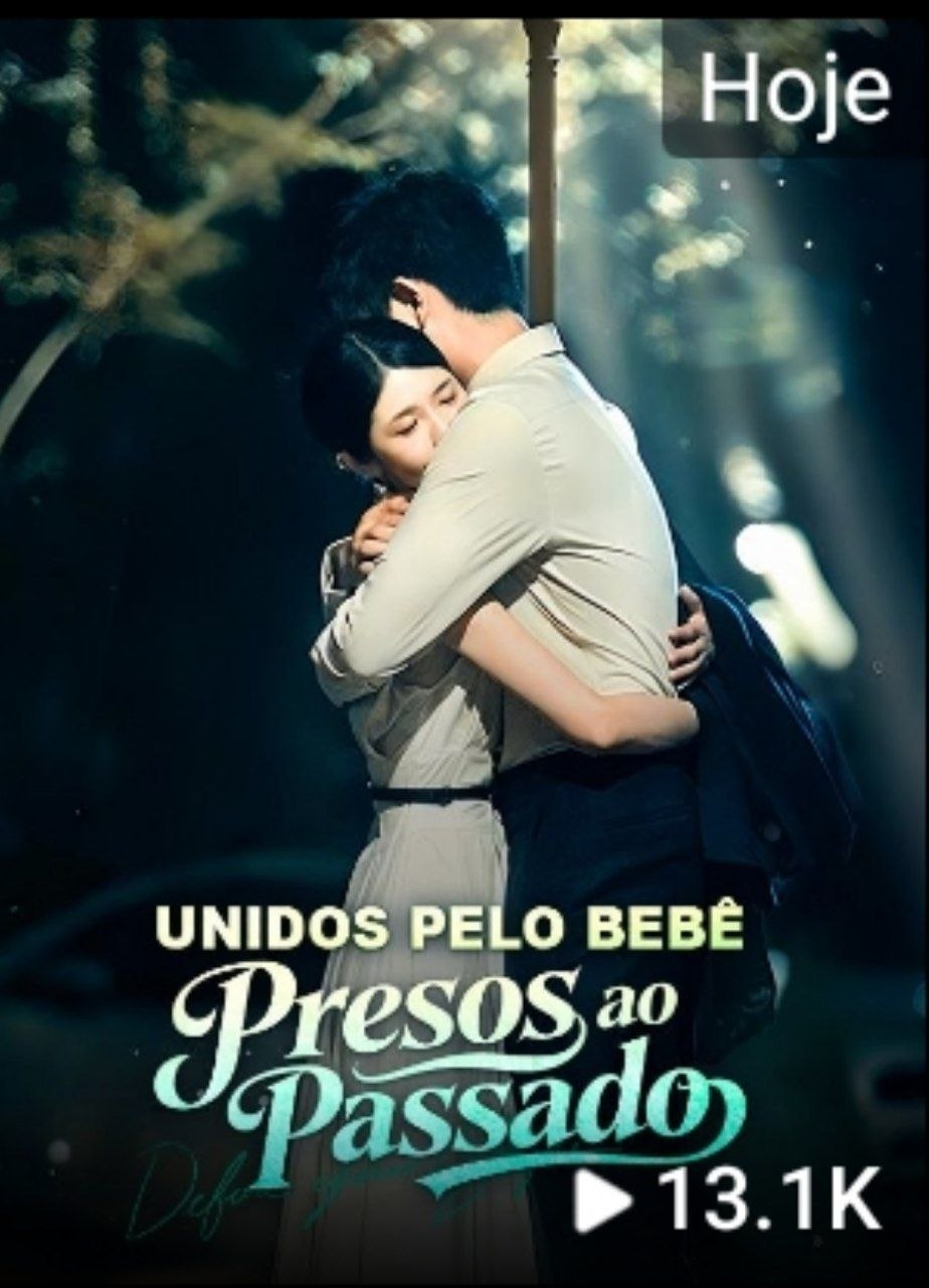 🔼 | UNIDOS PELO BEBÊ PRESOS AO PASSADO