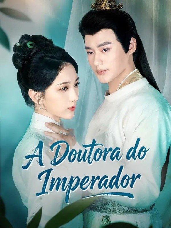 ⬇️ | A DOUTORA DO IMPERADOR