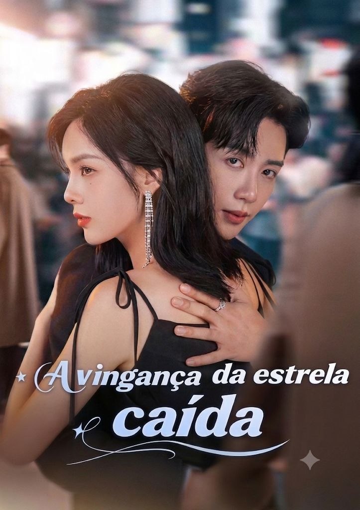 ✨ | A VINGANÇA DA ESTRELA CAÍDA