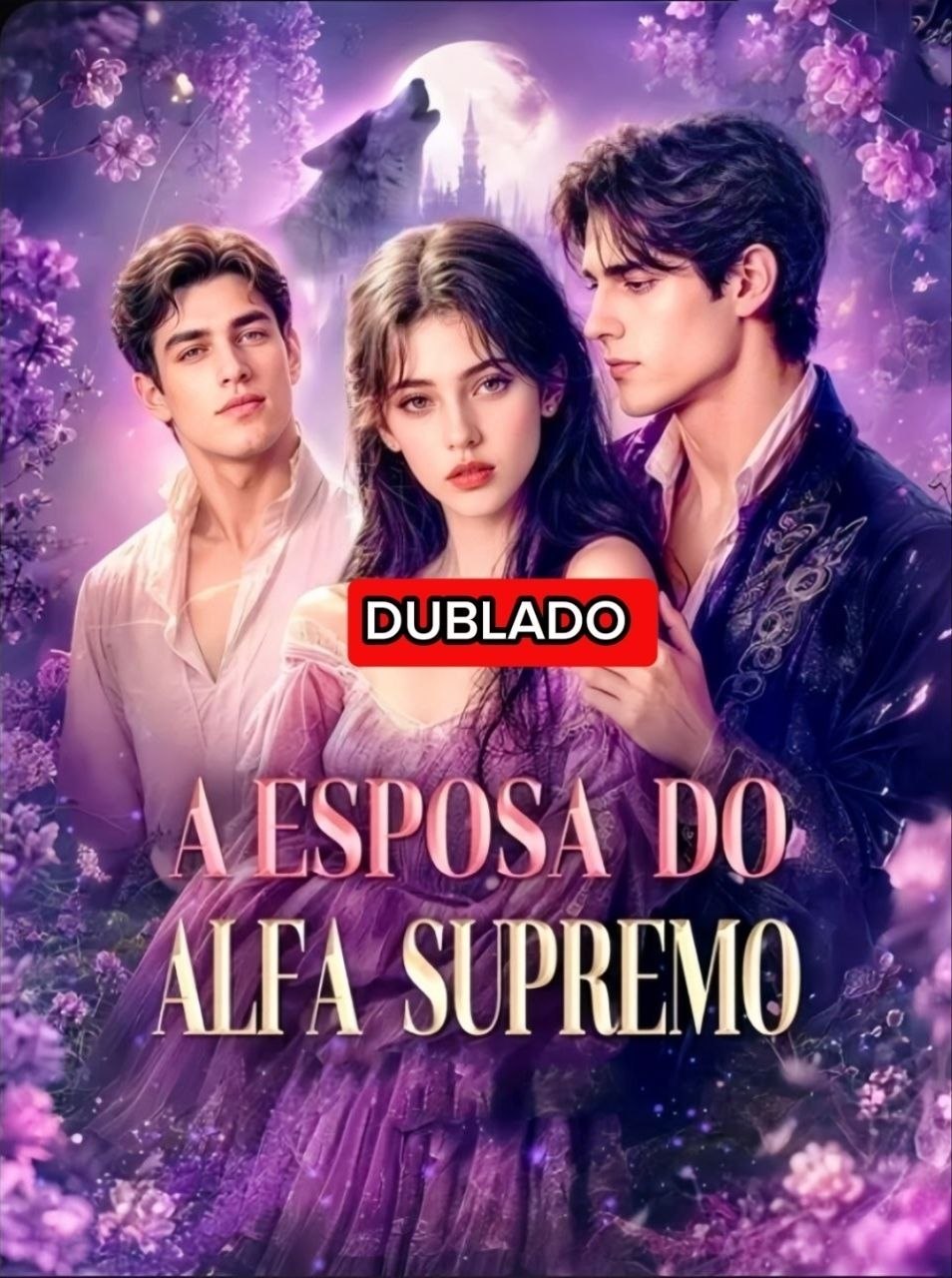 ✨ |  A ESPOSA DO ALFA SUPREMO