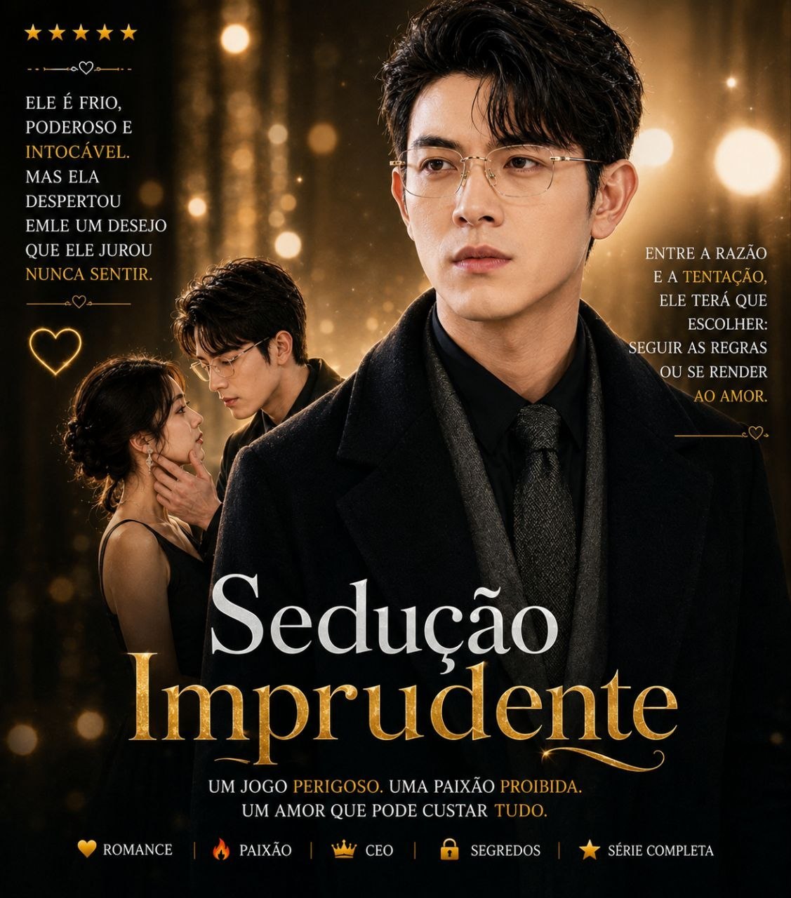☄️ | SEDUÇÃO IMPRUDENTE