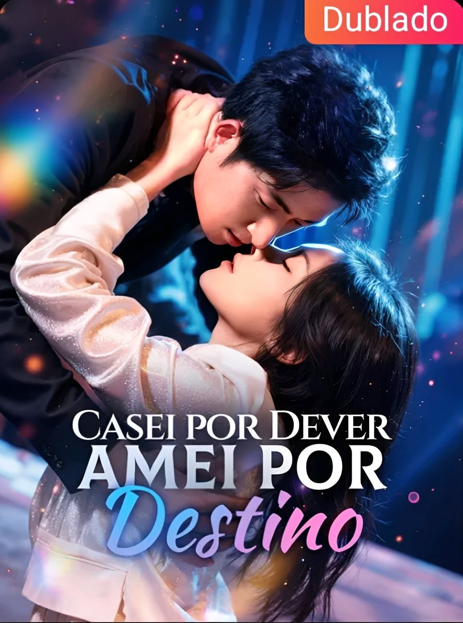 🔥 | CASEI POR DEVER AMEI POR DESTINO