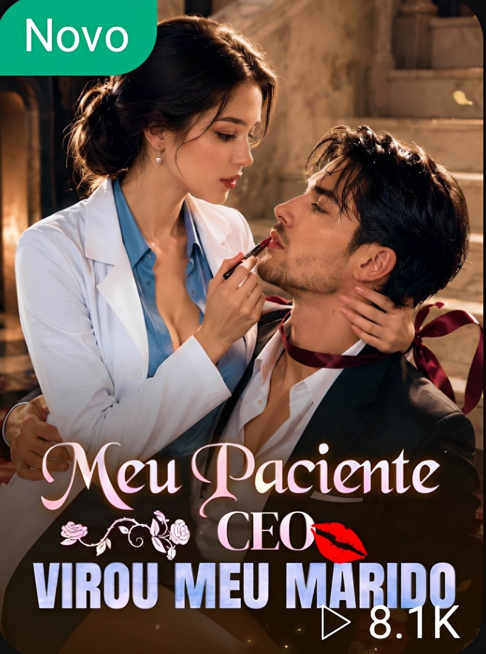 🔥 | MEU PACIENTE CEO VIROU MEU MARIDO