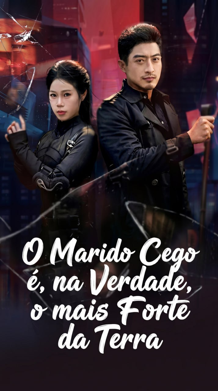 ✨ | O MARIDO CEGO É, NA VERDADE, O MAIS FORTE DA TERRA
