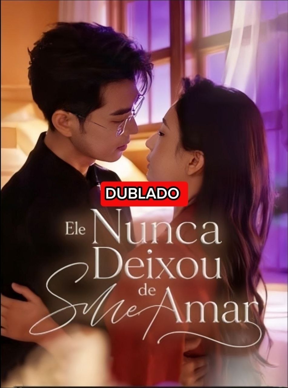 ❤️ | ELE NUNCA DEIXOU DE ME AMAR