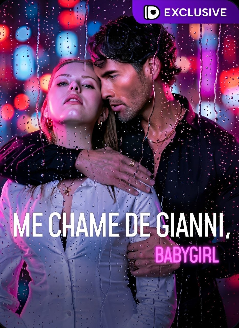 🔥 | ME CHAME DE GIANNI, BABYGIRL