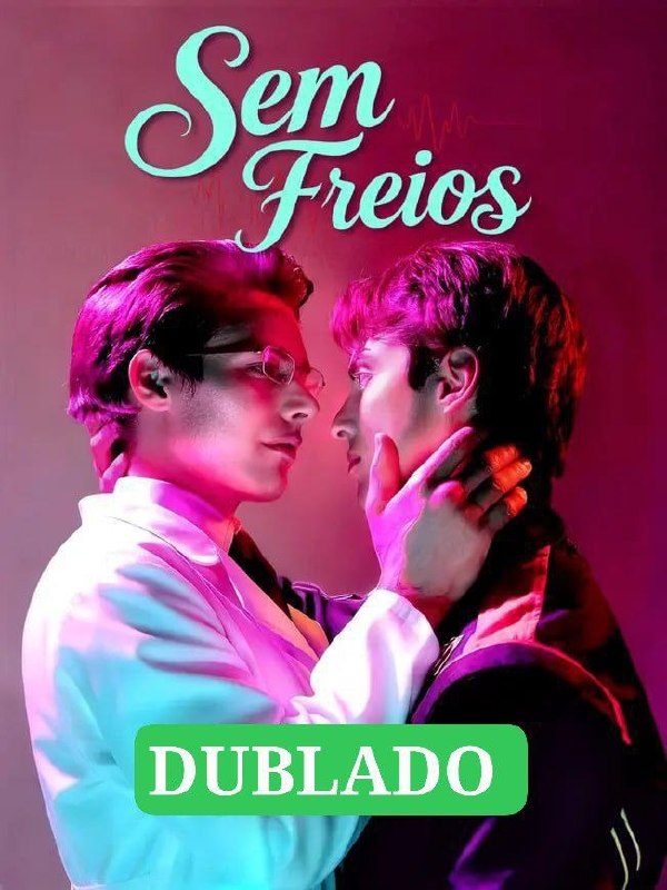 🔥 | SEM FREIOS