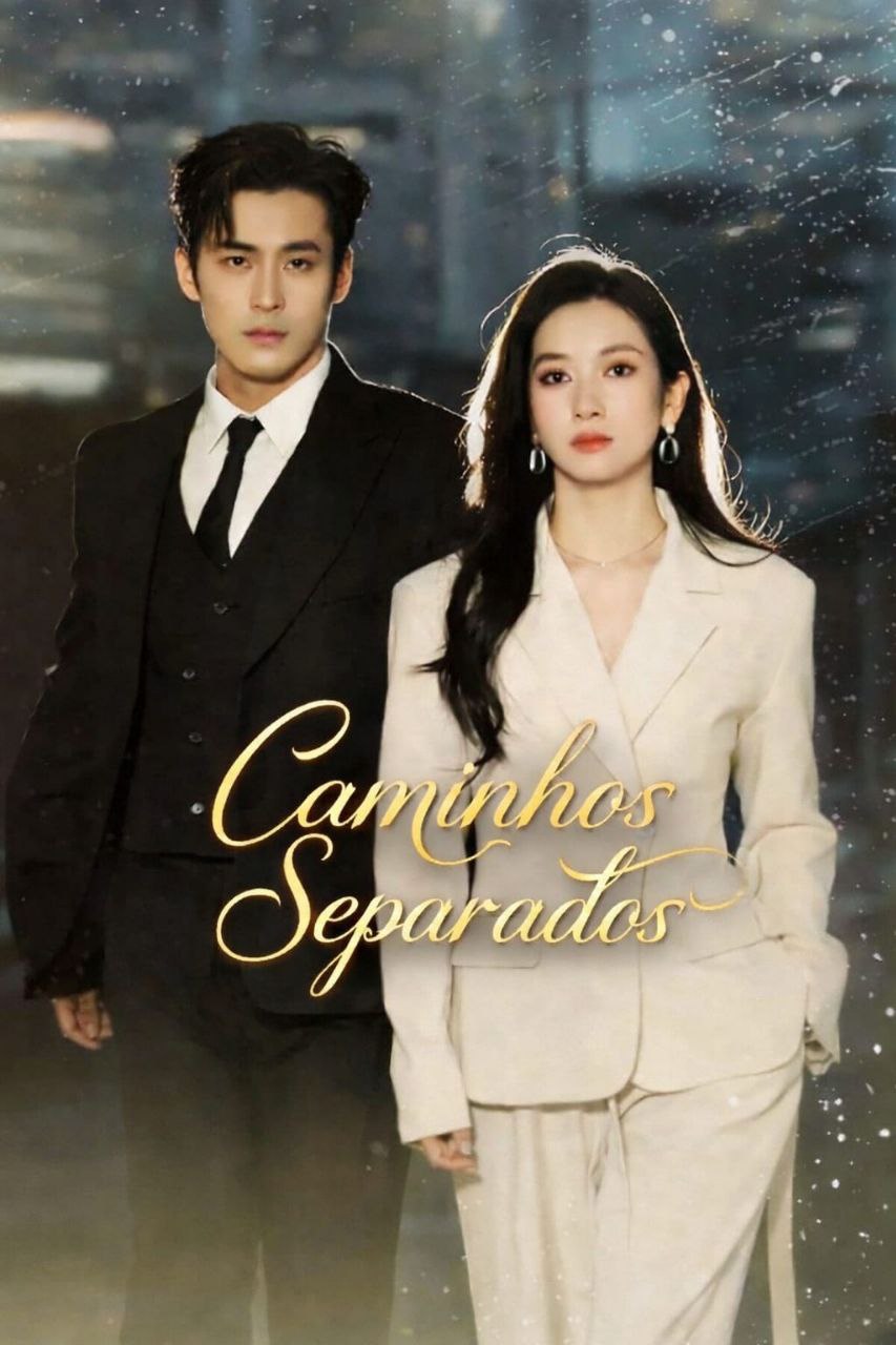 ✨ | CAMINHOS SEPARADOS