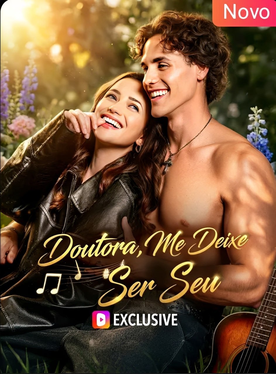 🔥 | DOUTORA ME DEIXE SER SEU