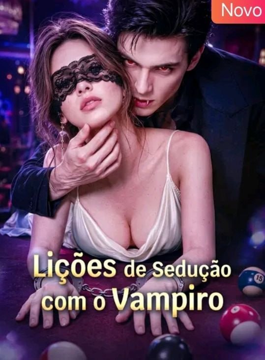🔥 | LIÇÕES DE SEDUÇÃO COM O VAMPIRO