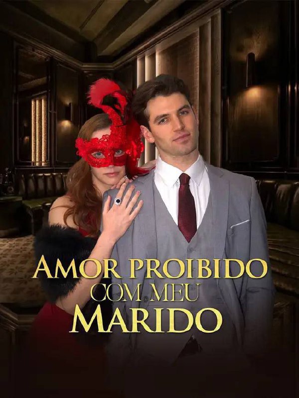 ⭐️ | AMOR PROIBIDO COM MEU MARIDO