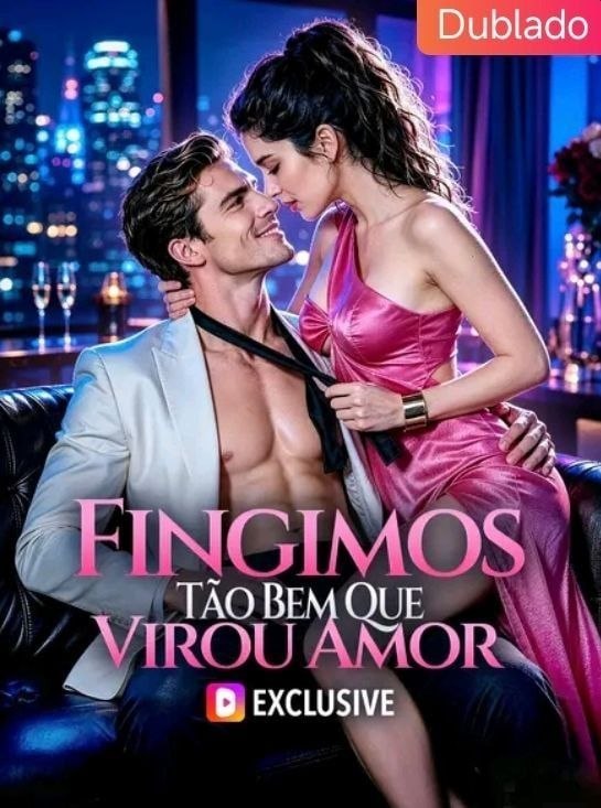 ✨ | FINGIMOS TÃO BEM QUE VIROU AMOR