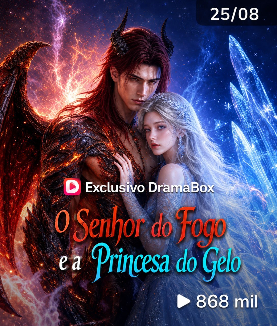 ✨ | O SENHOR DO FOGO E A PRINCESA DO GELO
