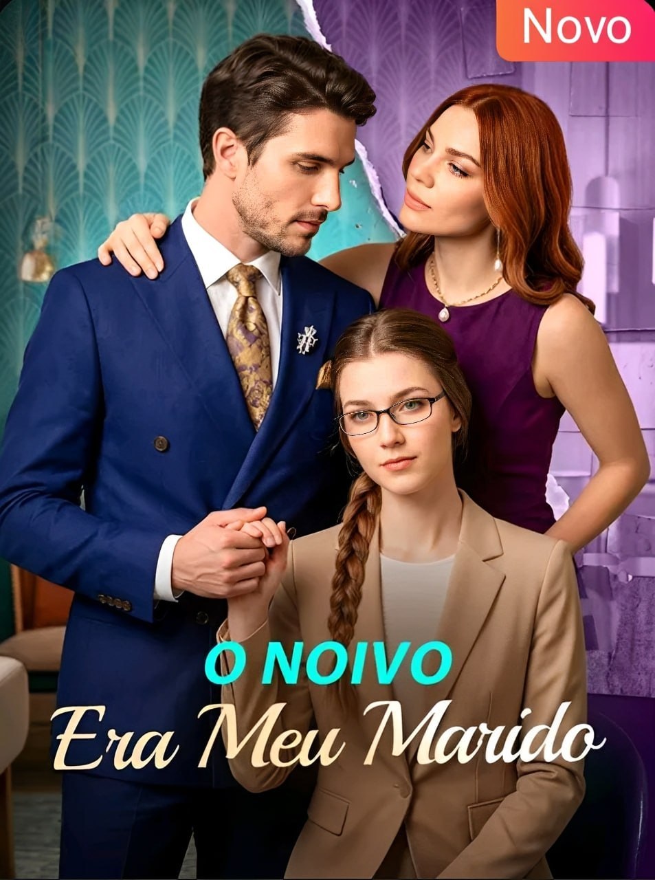 ✨ | O NOIVO ERA MEU MARIDO